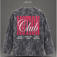 MOTION CLUB — Acid Wash Oversized Tee

Make your move. Own your perspective.
