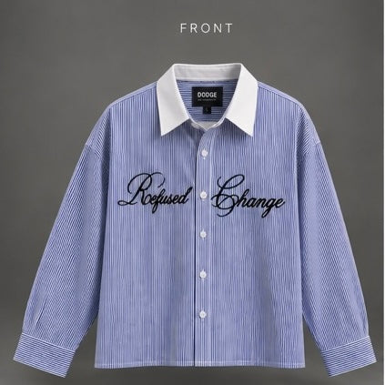 DODGE Refused Change Shirt